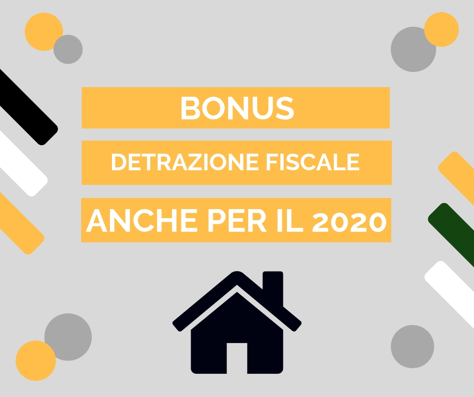 Buone notizie per i bonus casa 2020